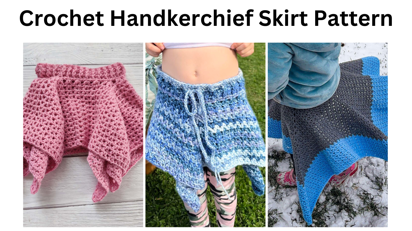 crochet skirt handkerchief