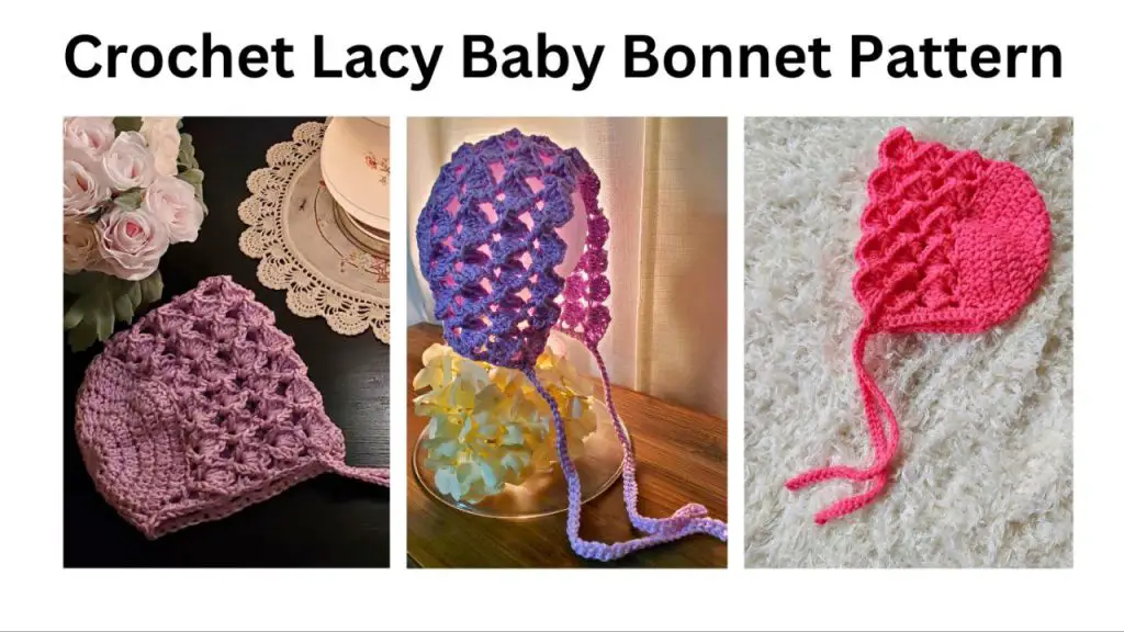 crochet lacy baby bonnet