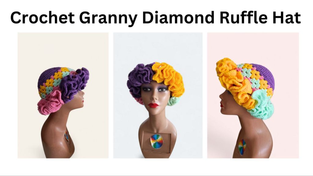 easy crochet granny ruffle hat