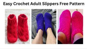 easy crochet adult slippers patterns