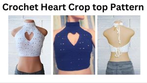 easy crochet heart crop top patterns