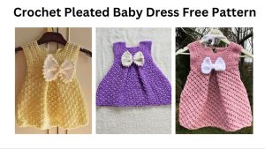 easy crochet pleated baby dress