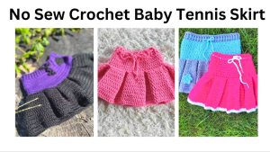 easy no sew crochet baby tennis skirt