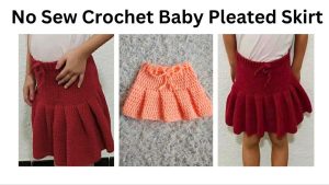 easy pleated crochet baby skirt no sew
